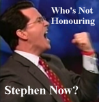 Who's Not Honouring Stephen Now